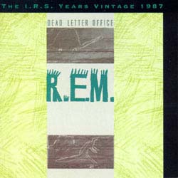 The I.R.S. Years Vintage 1987: Dead Letter Office cover